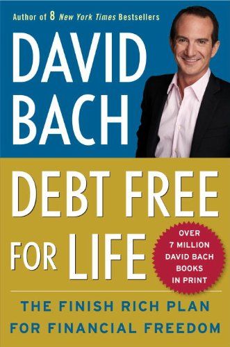 Book Review: David Bach's Debt Free For Life - Chapter 7